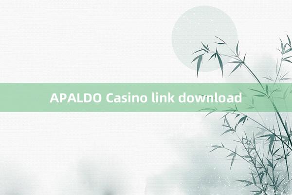 APALDO Casino link download