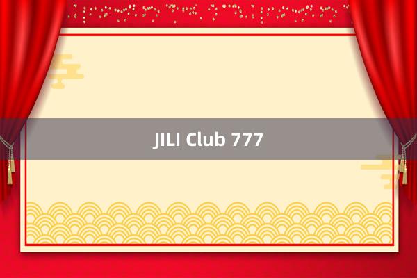 JILI Club 777