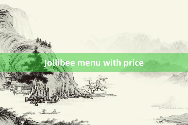 Jollibee menu with price