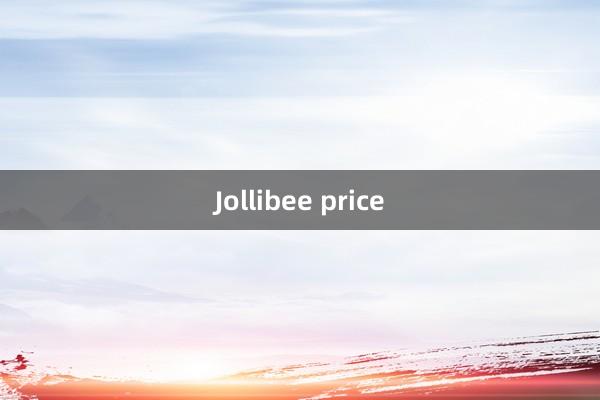 Jollibee price