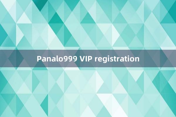 Panalo999 VIP registration