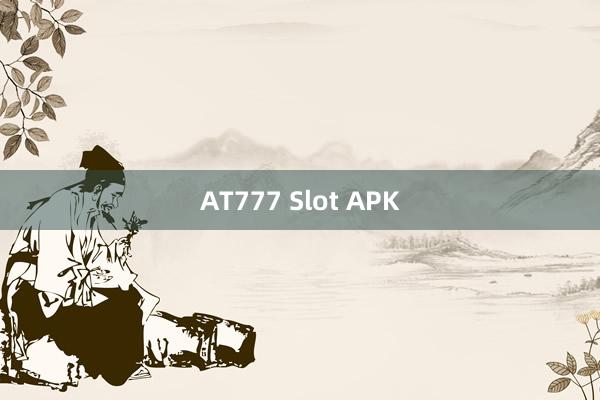 AT777 Slot APK