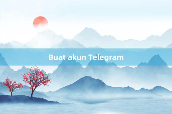 Buat akun Telegram