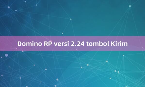 Domino RP versi 2.24 tombol Kirim