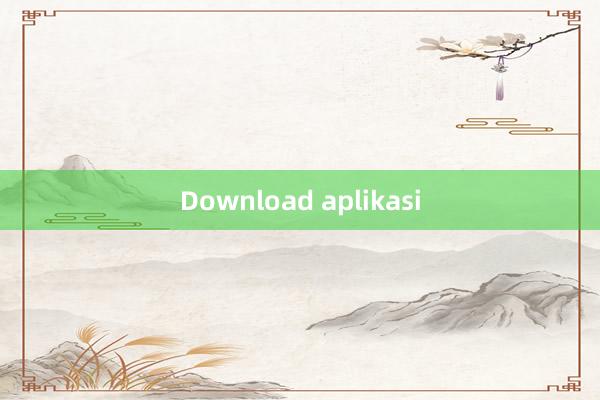 Download aplikasi