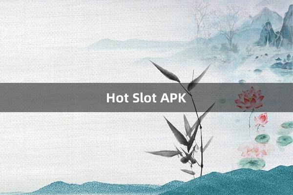 Hot Slot APK