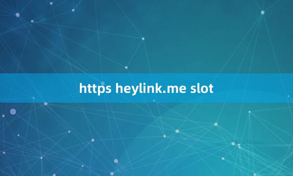 https heylink.me slot