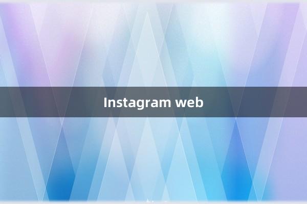 Instagram web