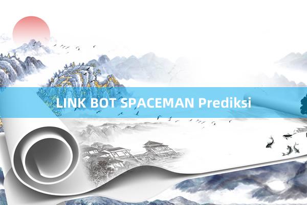 LINK BOT SPACEMAN Prediksi