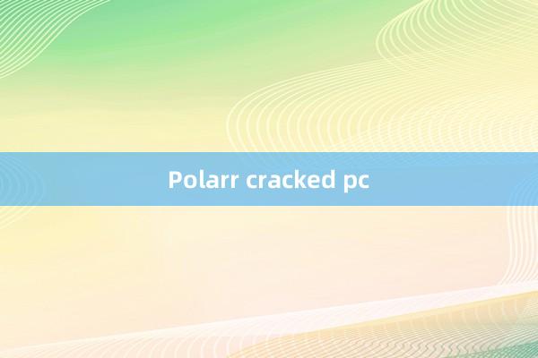 Polarr cracked pc