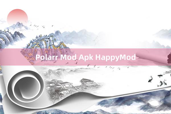 Polarr Mod Apk HappyMod