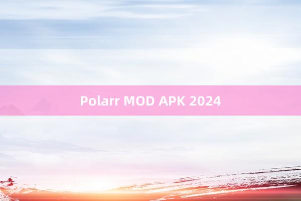 Polarr MOD APK 2024