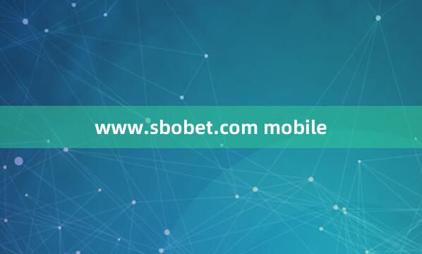 www.sbobet.com mobile