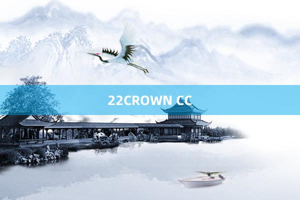 22CROWN CC