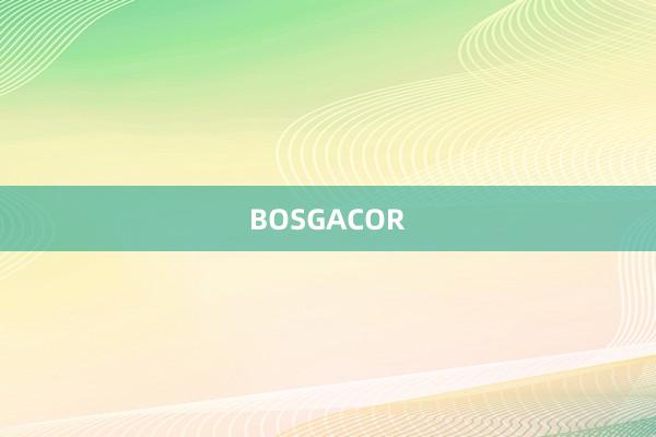 BOSGACOR