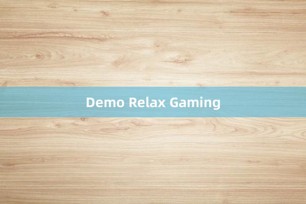 Demo Relax Gaming