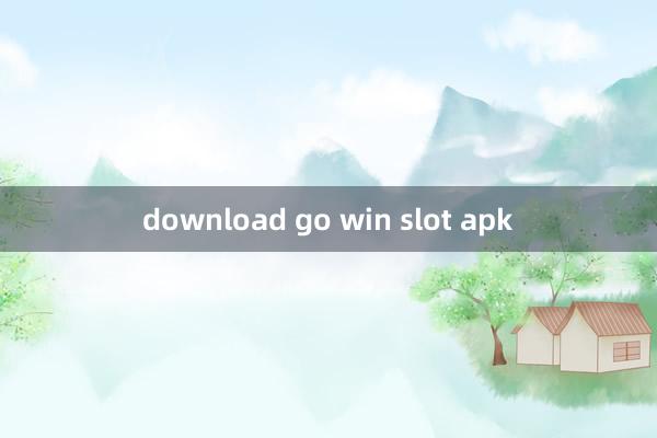 download go win slot apk