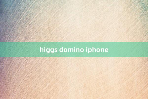 higgs domino iphone