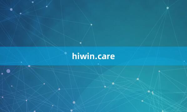 hiwin.care