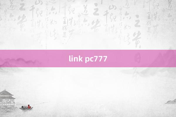 link pc777