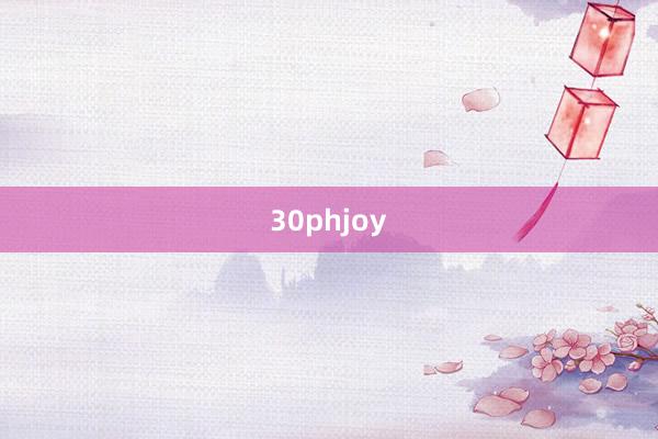 30phjoy