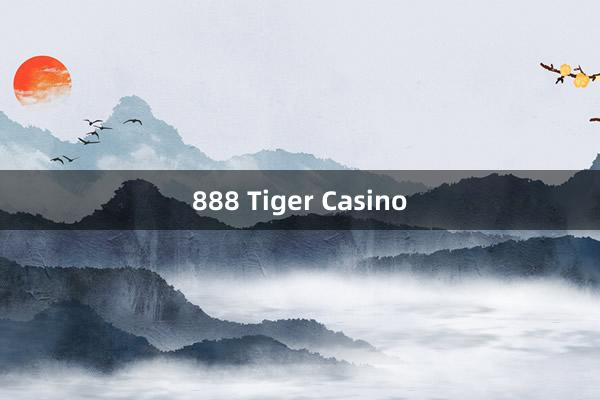 888 Tiger Casino