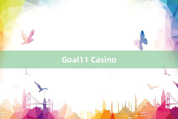 Goal11 Casino