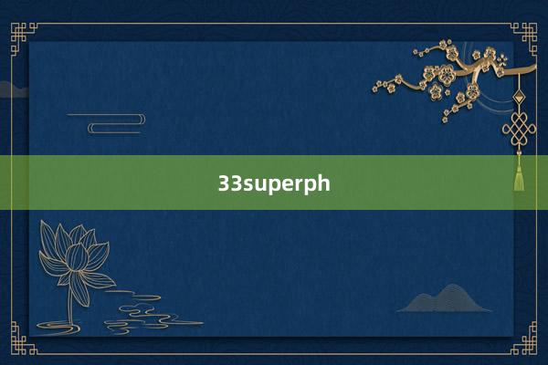 33superph